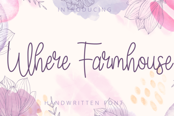 Where Farmhouse Font Font