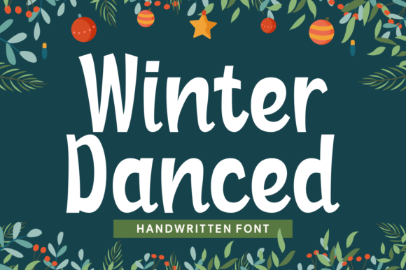 Winter Danced Font Poster 1