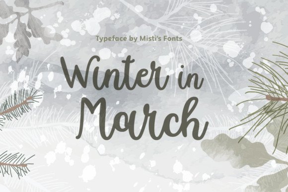 Winter in March Font Poster 1