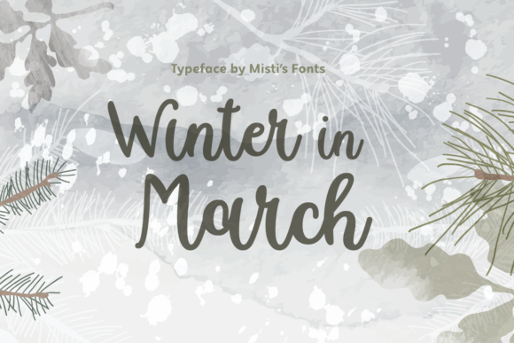 Winter in March Font