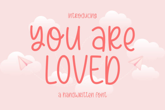 You Are Loved Font Poster 1