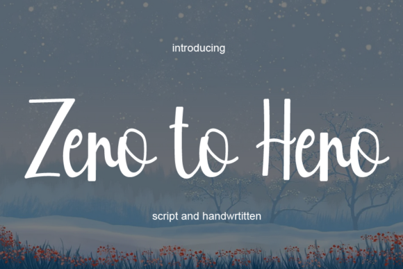 Zero to Hero Font Poster 1