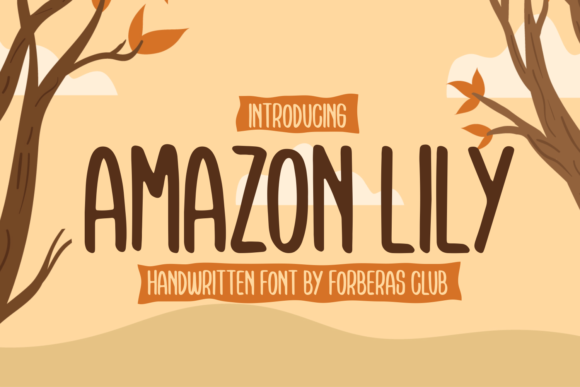 Amazon Lily Font