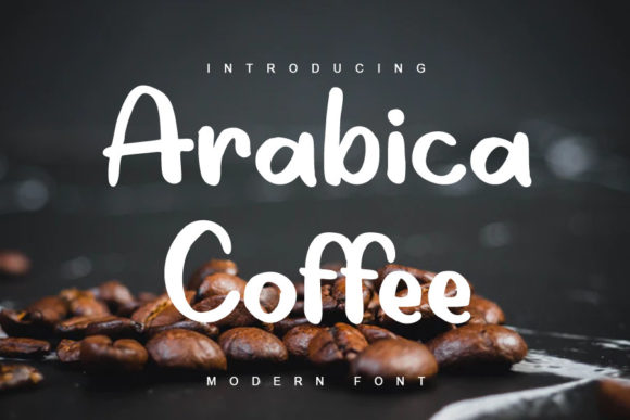 Arabica Coffee Font Poster 1