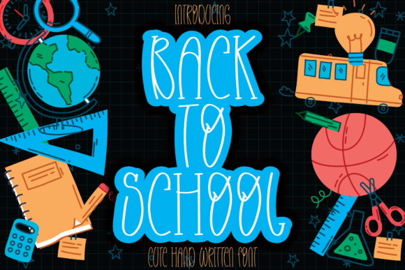 Back to School Font