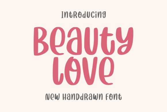 Beauty Love Font