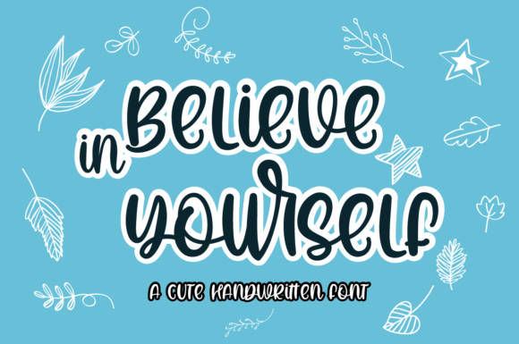 Believe in Yourself Font Poster 1