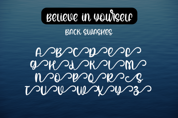 Believe in Yourself Font Poster 6