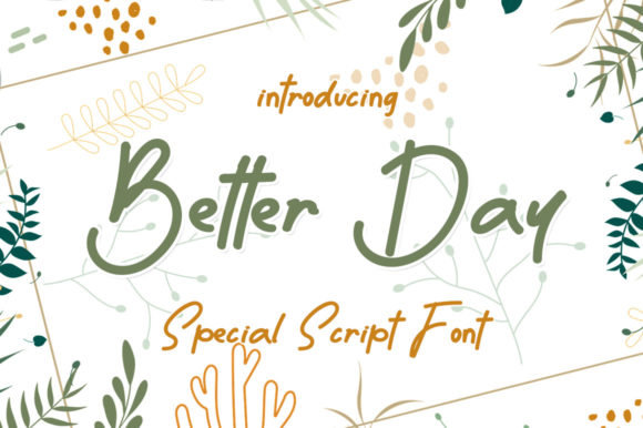 Better Day Font Poster 1