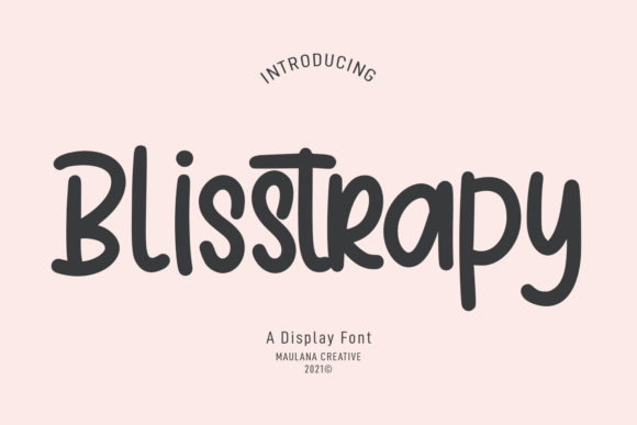 Blisstrapy Font Poster 1