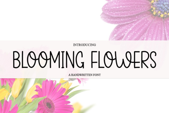 Blooming Flowers Font Blooming Flowers Font Poster 1