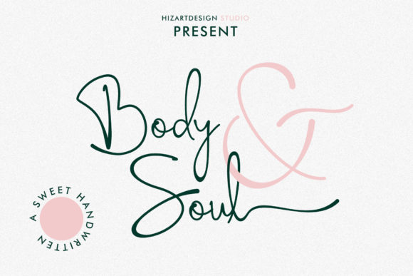 Body & Soul Font Poster 1
