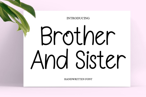 Brother and Sister Font Poster 1