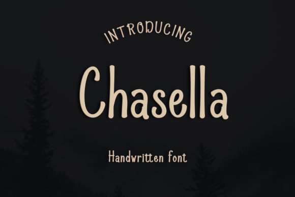 Chasella Font
