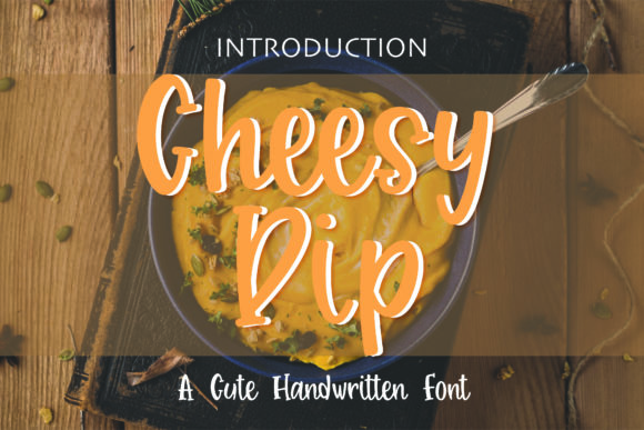 Cheesy Dip Font Poster 1