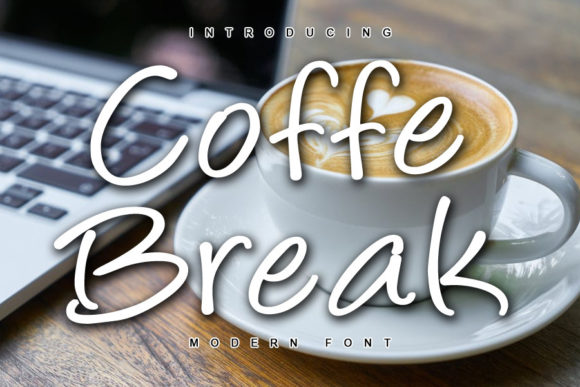 Coffe Break Font Poster 1