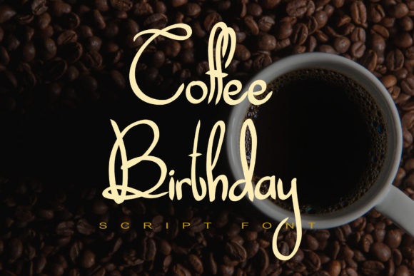 Coffee Birthday Font Poster 1