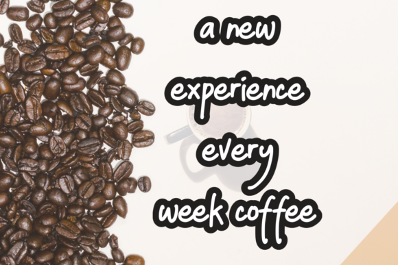 Coffee Break Font Poster 10