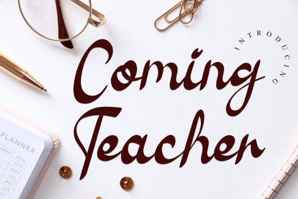 Coming Teacher Font Poster 1