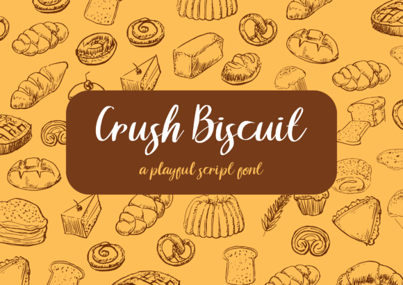 Crush Biscuit Font Poster 1