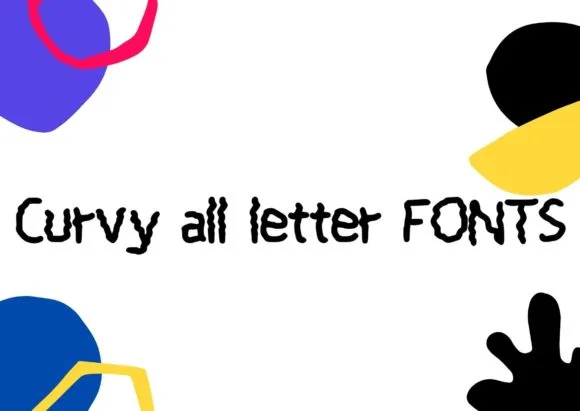 Curvy Font Curvy Font Poster 1