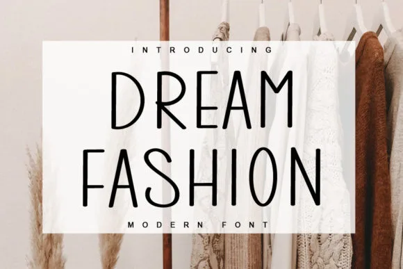 Dream Fashion Font Dream Fashion Font Poster 1