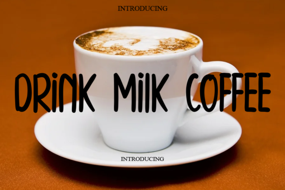 Drink Milk Coffee Font Poster 1