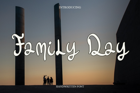 Family Day Font Poster 1