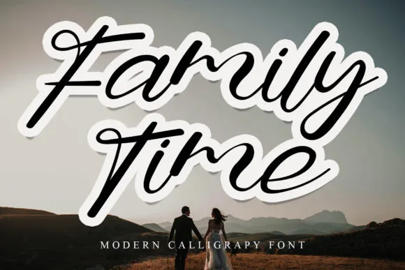 Family Time Font Family Time Font Poster 1