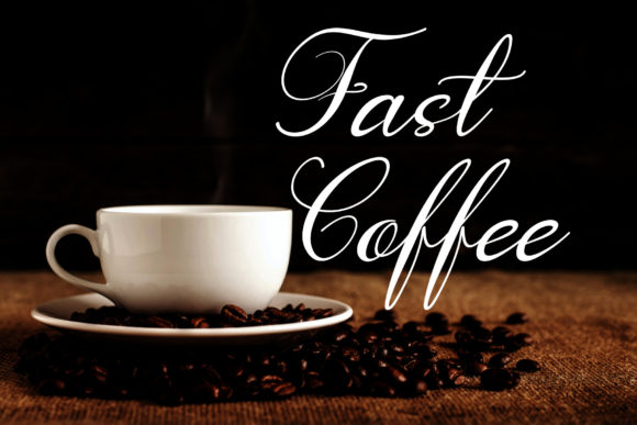 Fast Coffee Font Poster 1