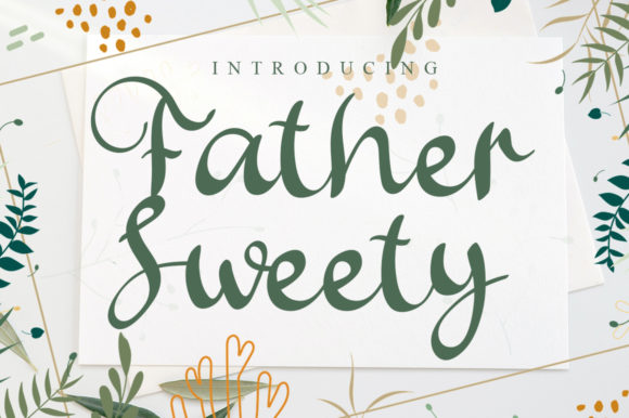 Father Sweety Font Poster 1