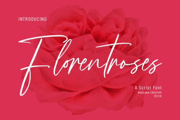 Florentroses Signature Font