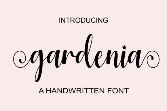 Gardenia Font