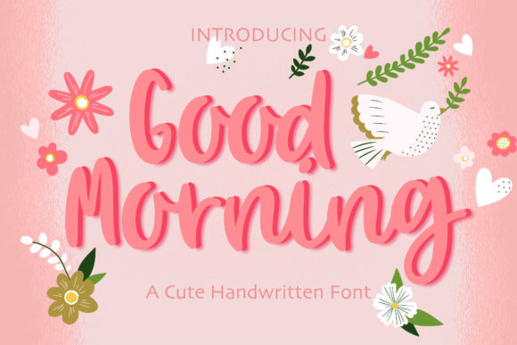 Good Morning Font