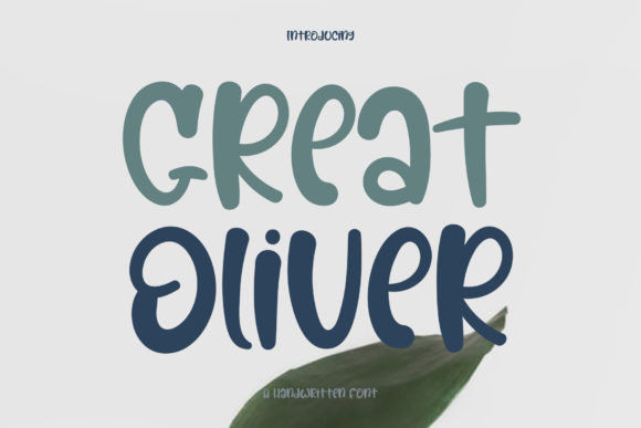 Great Oliver Font