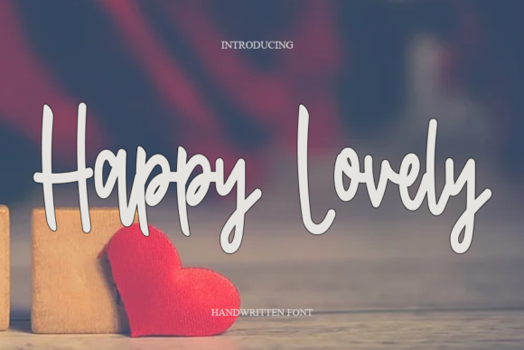 Happy Lovely Font Poster 1