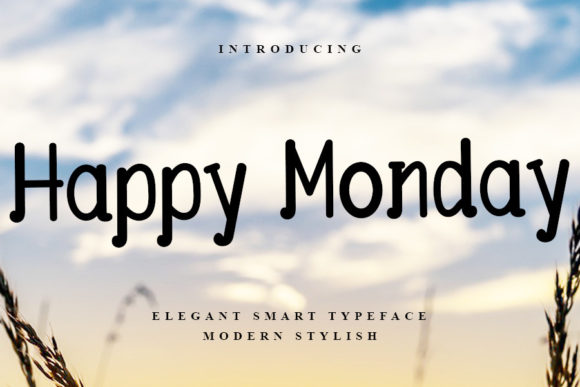 Happy Monday Font Poster 1