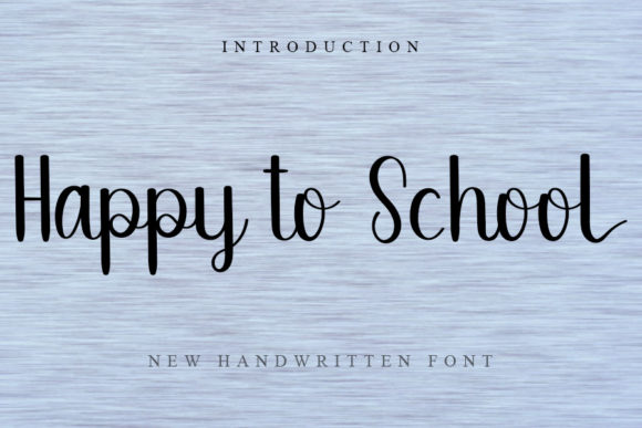 Happy to School Font Poster 1