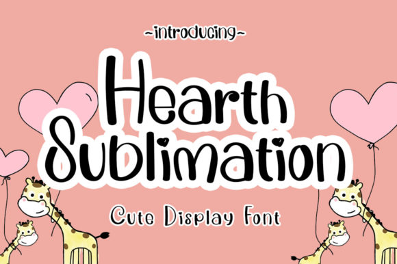 Hearth Sublimation Font Poster 1