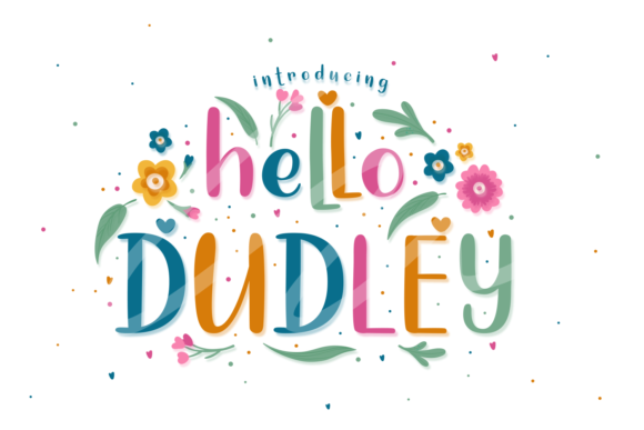 Hello Dudley Font Poster 1