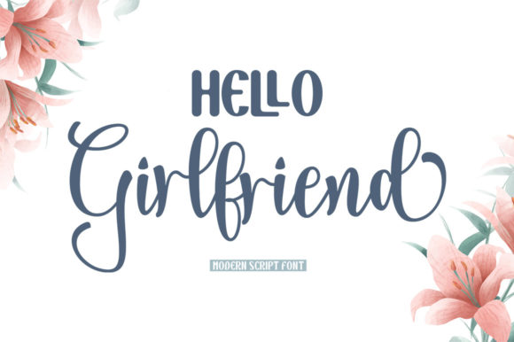 Hello Girlfriend Font Poster 1
