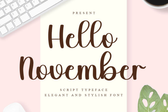 Hello November Font