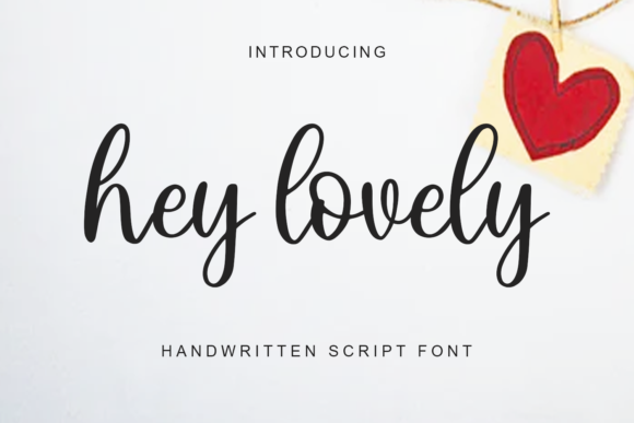 Hey Lovely Font Poster 1