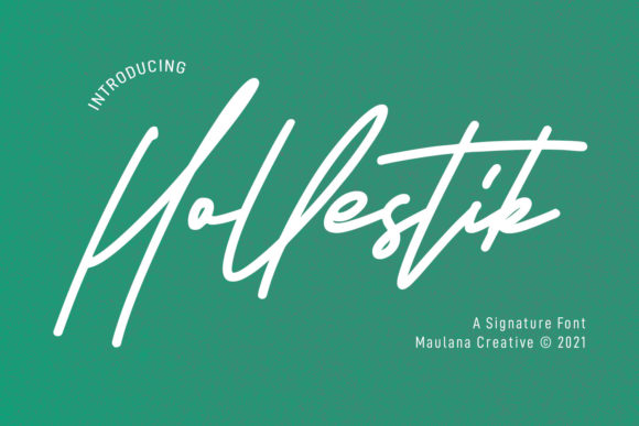 Hollestik Signature Font Poster 1