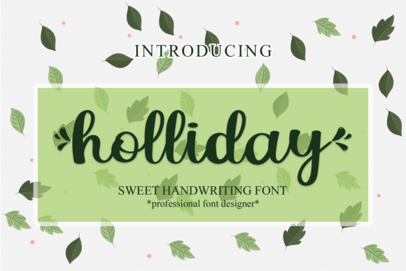 Holliday Font