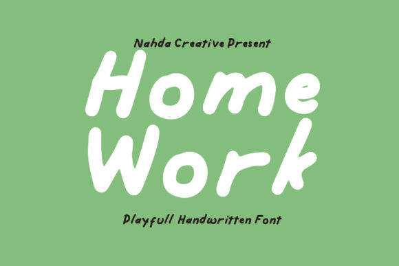 Home Work Font Poster 1