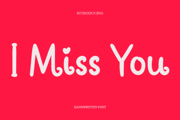 I Miss You Font Poster 1