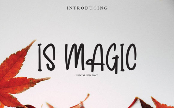 Is Magic Font Poster 1
