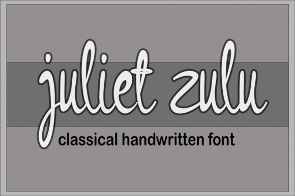 Juliet Zulu Font