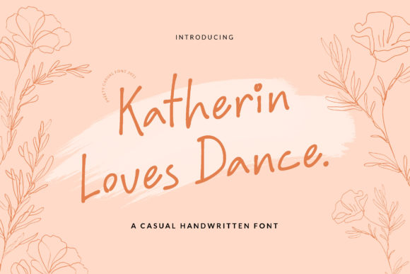 Katherin Loves Dance Font Poster 1
